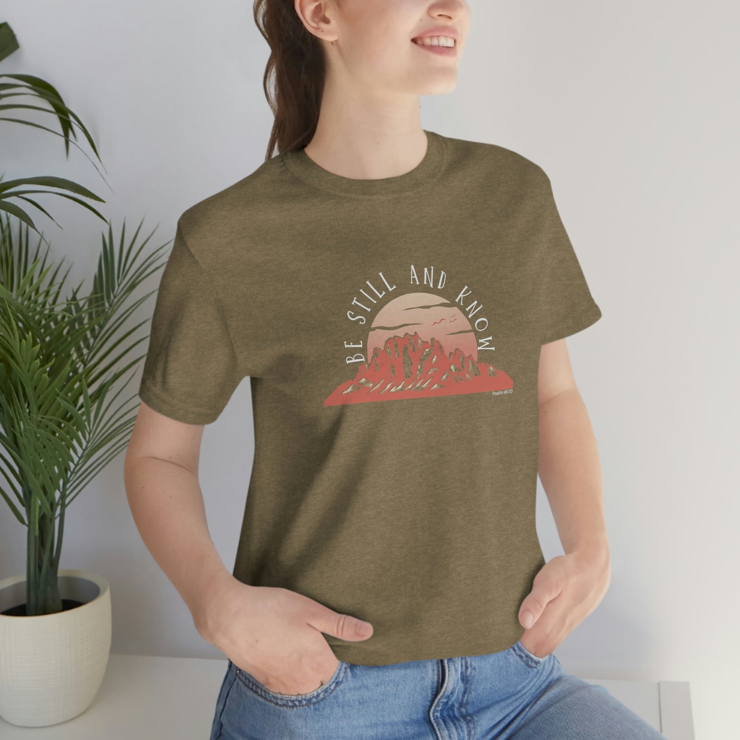 Be Still and Know Unisex Jersey Short Sleeve Tee