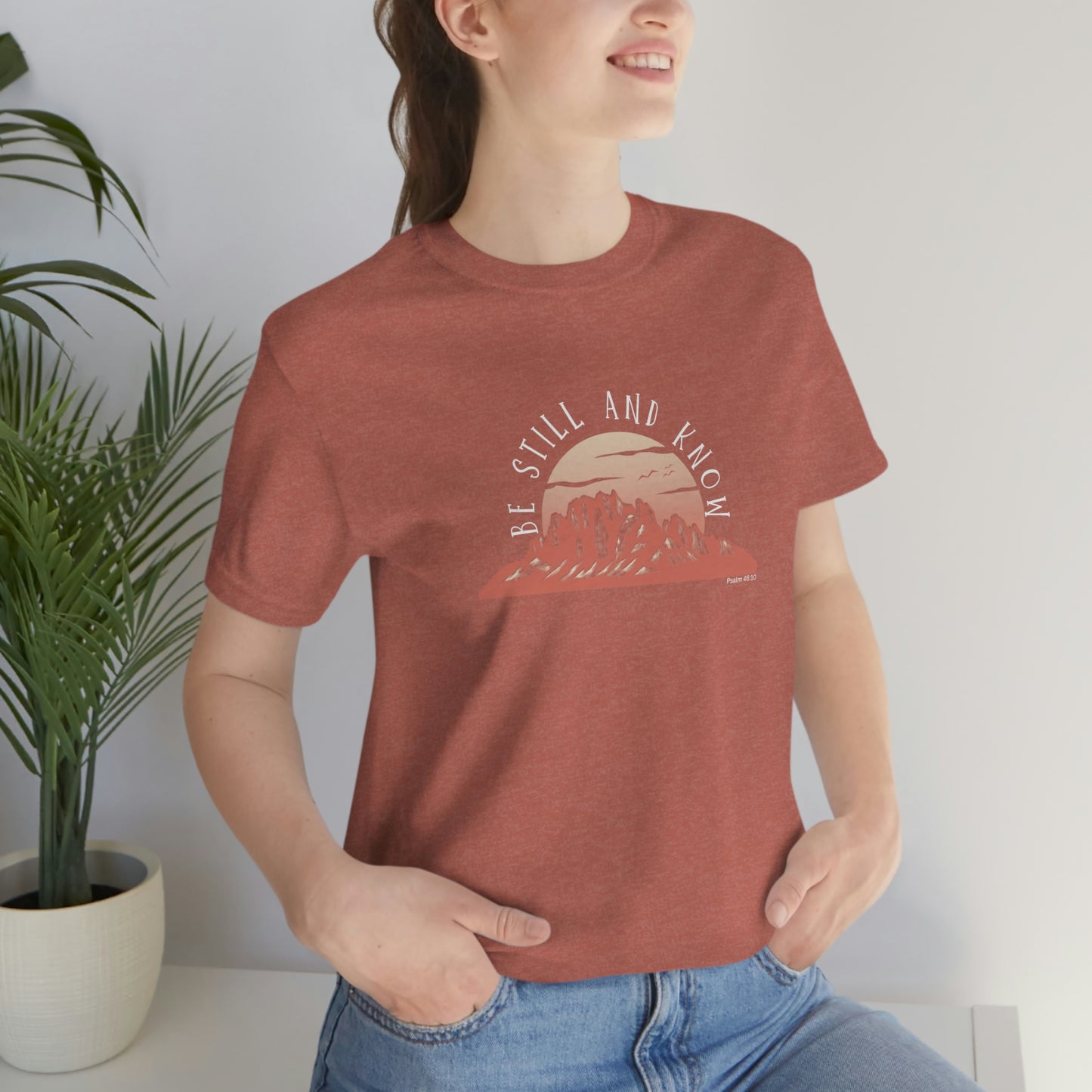 Be Still and Know Unisex Jersey Short Sleeve Tee