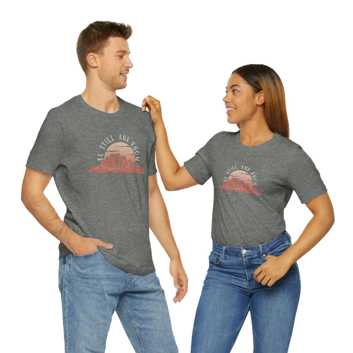 Be Still and Know Unisex Jersey Short Sleeve Tee