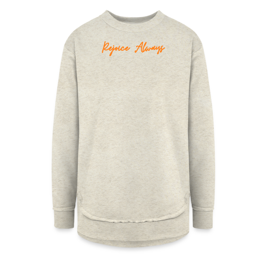 Rejoice Always Women's Weekend Tunic Fleece Sweatshirt - heather oatmeal