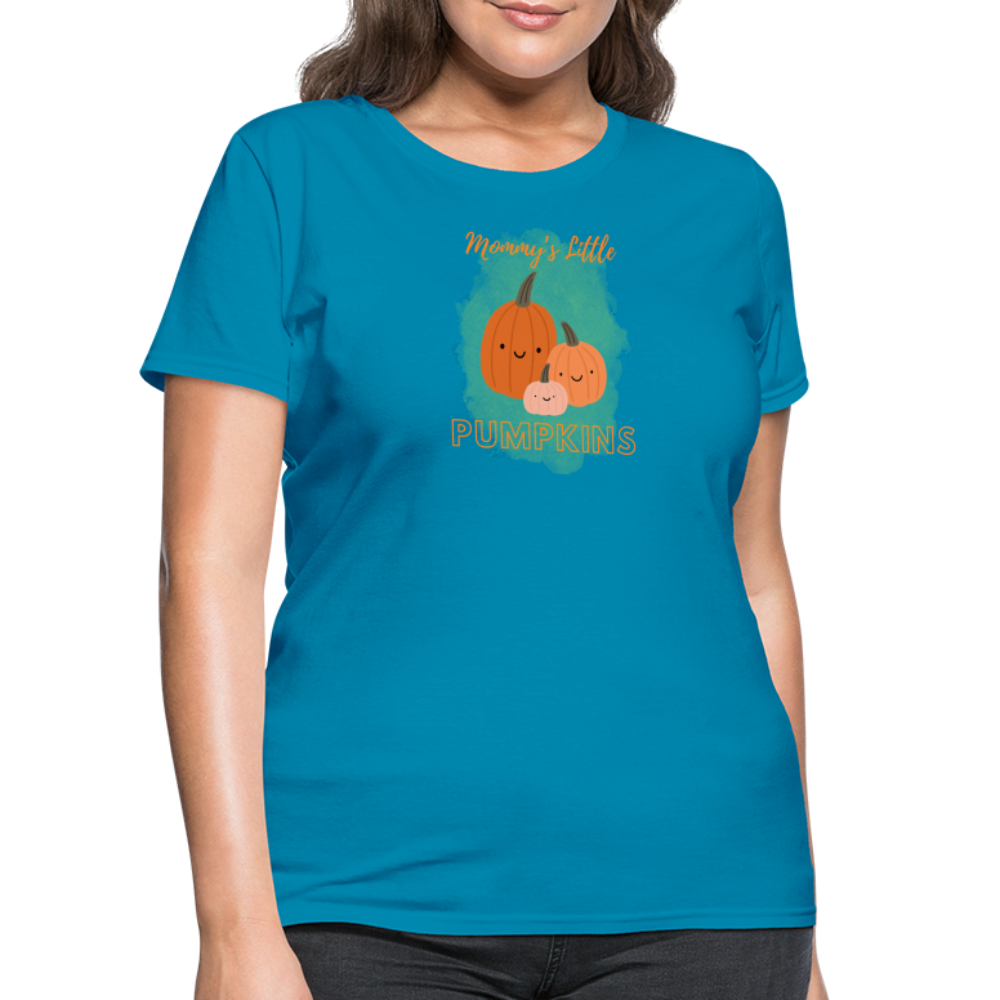 Mommy's Little Pumpkins Women's T-Shirt - turquoise