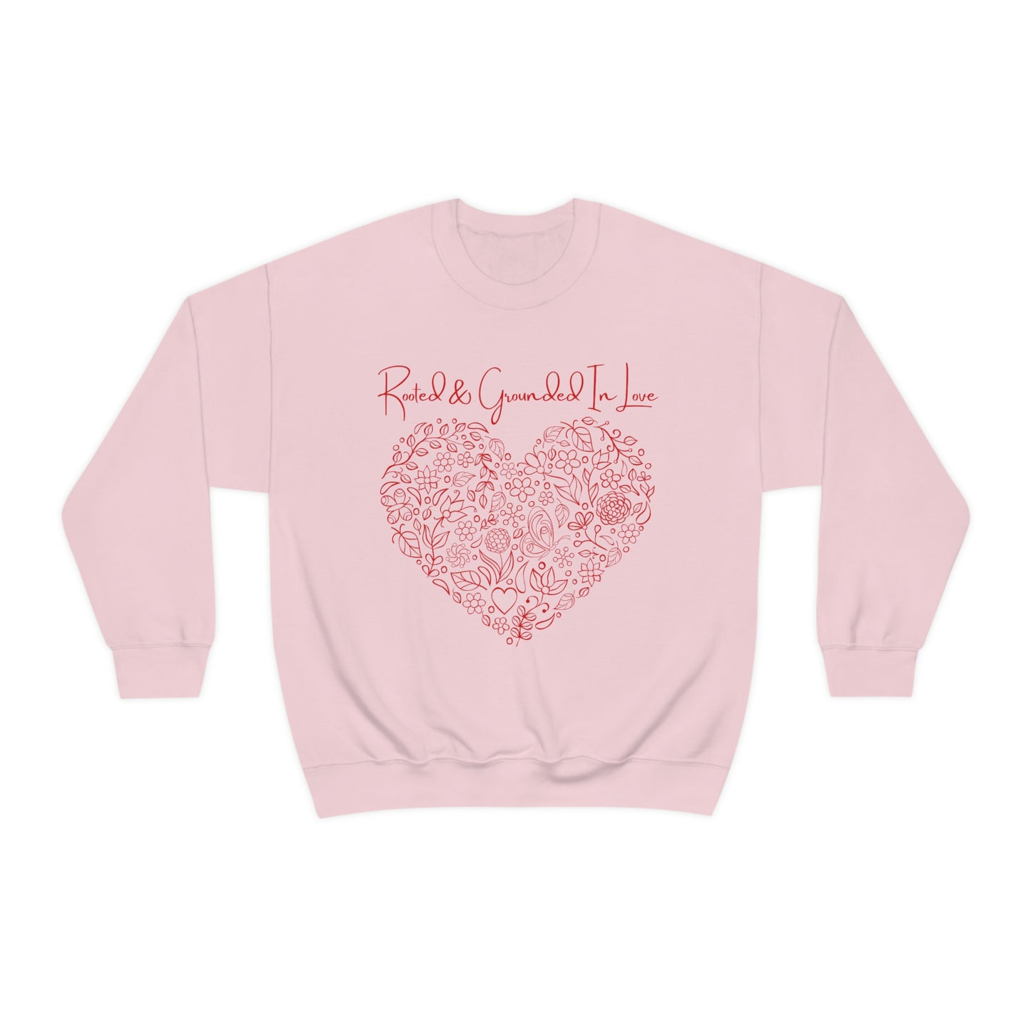 “Rooted & Grounded in Love” Unisex Heavy Blend™ Crewneck Sweatshirt